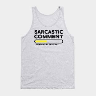 Funny Quote funny quotes gift Tank Top